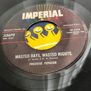 Freddie Fender I Can't Remember When I Didn't Love You Vinyl 45 Record '60